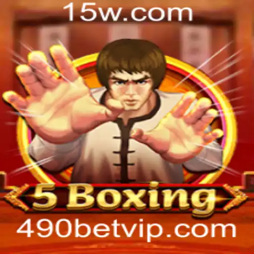 Descubra o Fascinante Mundo de 5Boxing e a Conexão com 490bet