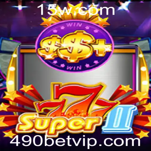 Descubra o Empolgante Mundo de Super777II com 490bet
